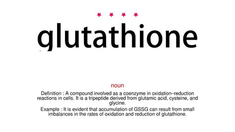 How to pronounce GLUTATHIONE .